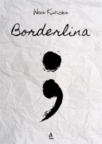 Borderlina - Wera Kubicka 