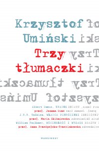 Trzy tłumaczki - K. Umiński