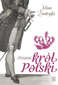 Ostatni król Polski - 
