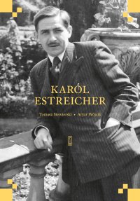Karol Estreicher - Artur Wójcik, Tomasz Siewierski