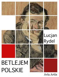 Betlejem polskie - 
