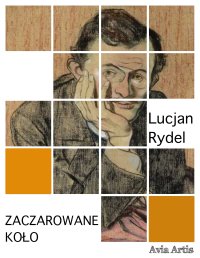 Zaczarowane koło - 