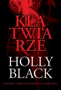 Klątwiarze - Holly Black