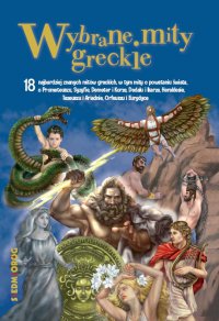 Wybrane mity greckie - Magdalena Tulli, Tamara Michałowska