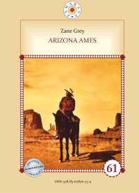 Arizona Ames - Zane Grey, Joanna Hacking