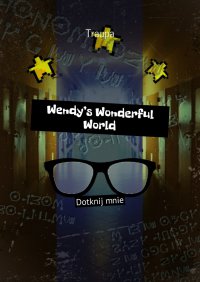 Wendy’s Wonderful World 1 - Traupa Accord