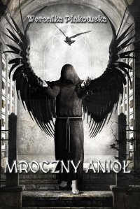Mroczny anioł - Weronika Pinkowska