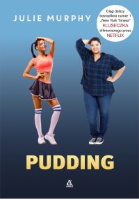 Pudding - Julie Murphy