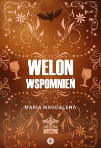 Welon wspomnień - Maria Magdalena 