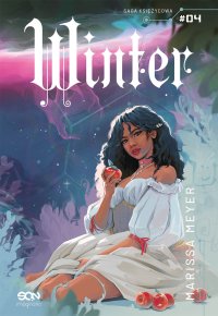 Winter - Marissa Meyer, Ewelina Zarembska