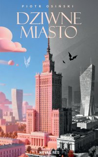 Dziwne miasto - Piotr Osiński