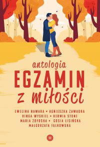 Egzamin z miłości - Ewelina Nawara, Ewelina Nawara, Ewelina Nawara, Ewelina Nawara