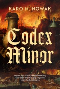 Codex Minor - Karo M. Nowak