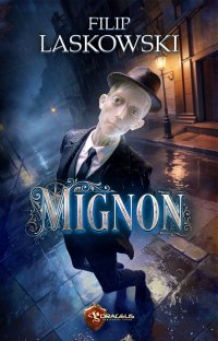 Mignon - Filip Laskowski