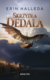 Skrzydła Dedala - Erin Halleda