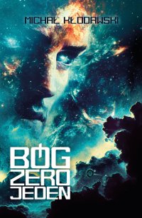 Bóg Zero Jeden - 