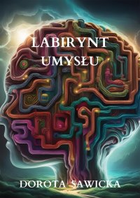 Labirynt umysłu - 