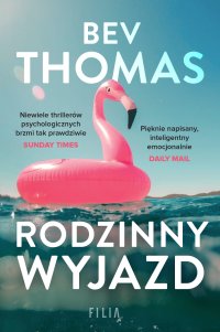 Rodzinny wyjazd - Adrian Napieralski, Bev Thomas