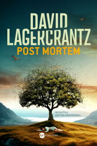 Post mortem - David Lagercrantz, Justyna Kwiatkowska