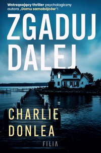 Zgaduj dalej - Adrian Napieralski, Charlie Donlea