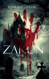 Zakon - Remigiusz Dudziec
