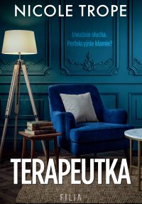 Terapeutka - Adrian Napieralski, Nicole Trope