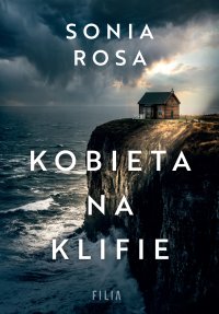 Kobieta na klifie - Sonia Rosa