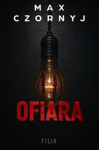 Ofiara - Max Czornyj