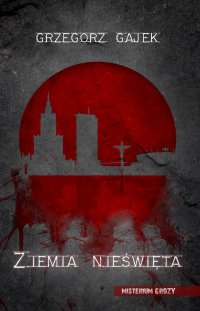 Ziemia nieświęta - Grzegorz 