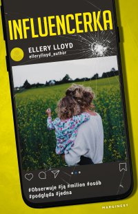 Influencerka - Aga Zano, Ellery Lloyd