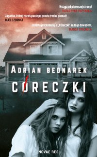 Córeczki - Adrian Bednarek, Adrian Bednarek