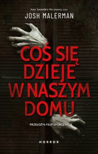 Coś się dzieje w naszym domu - 