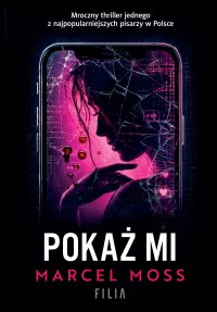 Pokaż mi - Marcel Moss