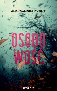 Osobowość - Aleksandra Sygut