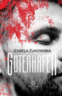 Gotenhafen - Izabela Żukowska
