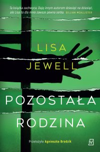 Pozostała rodzina - Lisa Jewell, Agnieszka Brodzik