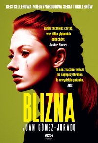 Blizna - Juan Gomez-Jurado, Barbara Bardadyn