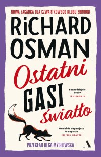 Ostatni gasi światło - Richard Osman, Olga Mysłowska
