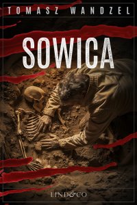 Sowica. Tom 13. Komisarz Oczko - Tomasz Wandzel