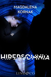 Hipersomnia. Tom 2. Prokurator Amelia - 