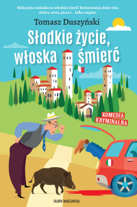 Słodkie życie, włoska śmierć - 