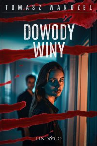 Dowody winy. Tom 25. Komisarz Oczko - Tomasz Wandzel