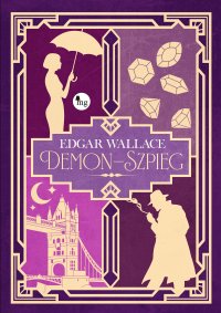 Demon - szpieg - Edgar Wallace, Maria Kreczkowska