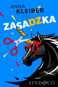 Zasadzka. Tom 2. Głupia baba - Anna Kleiber