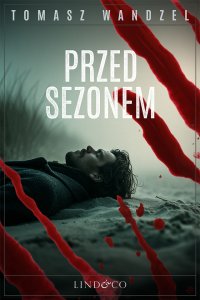 Przed sezonem. Tom 32. Komisarz Oczko - Tomasz Wandzel