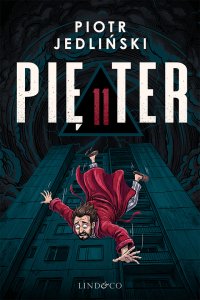11 pięter. Komedia kryminalna - Piotr Jedliński