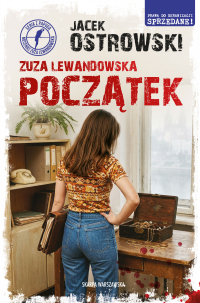 Zuza Lewandowska. Początek - Jacek Ostrowski