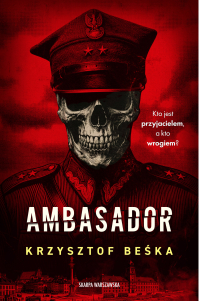 Ambasador - Krzysztof Beśka