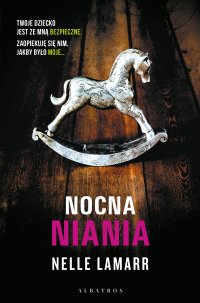Nocna niania - Magdalena Koziej, Nelle Lamarr