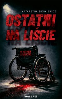 Ostatni na liście - Katarzyna Sienkiewicz